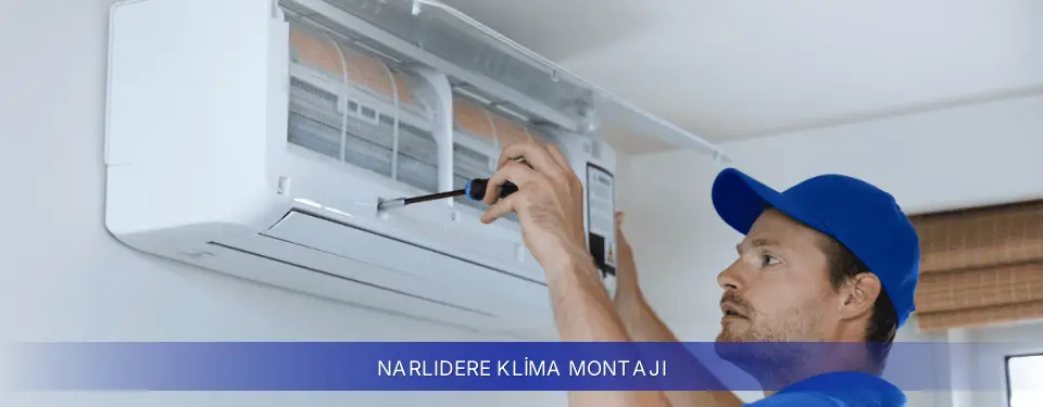 Narlıdere İlçemi Samsung Klima Montajı